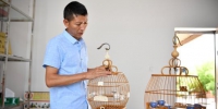 云南晋宁有个“鸟笼村”一个鸟笼卖10万(组图) - 云南频道